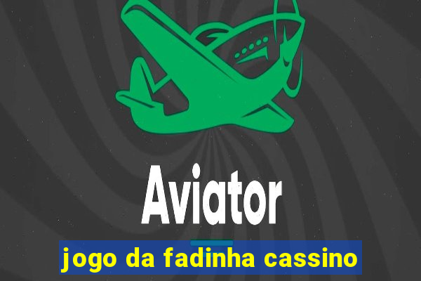 jogo da fadinha cassino